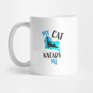 My Cat Kneads Me Mug